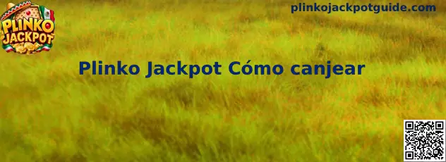 Plinko Jackpot Cómo canjear códigos