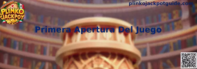 Guía visual de la primera apertura de Plinko Jackpot