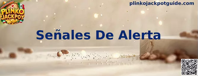 Señales De Alerta de seguridad en Plinko Jackpot