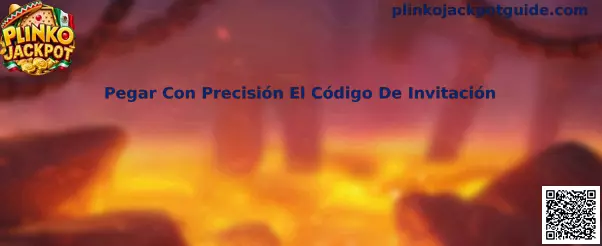 Guía para pegar con precisión el código de invitación en Plinko Jackpot