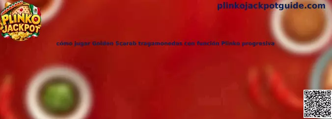 Cómo jugar Golden Scarab tragamonedas con función Plinko progresiva