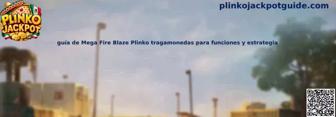 Imagen ilustrativa de Mega Fire Blaze Plinko para conocer el tablero, las zonas de premio y las funciones del juego