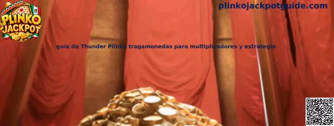 Guía visual de Thunder Plinko para conocer multiplicadores, pagos y conceptos de juego responsable